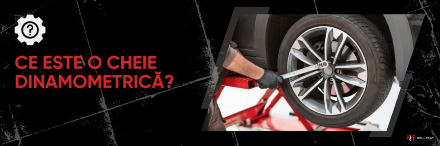 Ce Este o Cheie Dinamometrică și Cum o Poți Folosi?