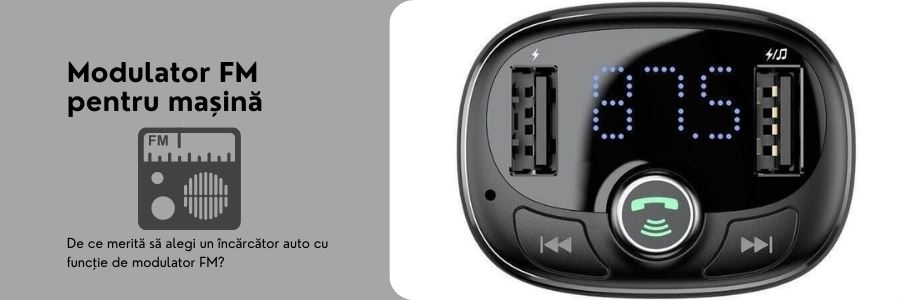 De ce merită să alegi un încărcător auto cu funcție de modulator FM?