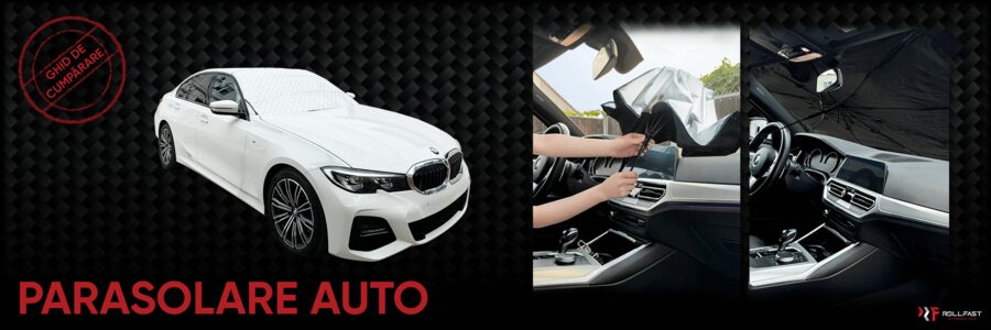 Ghid de Cumpărare Pentru Cele Mai Bune Parasolare Auto
